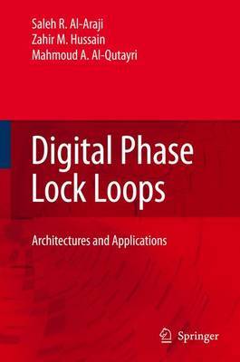 Digital Phase Lock Loops by Saleh R Al-Araji image