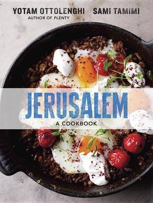 Jerusalem: A Cookbook (US Ed.) on Hardback by Yotam Ottolenghi