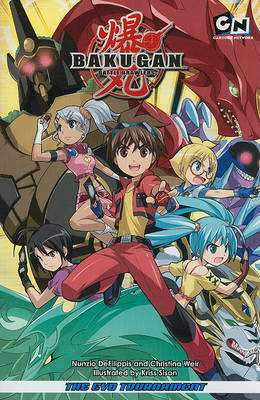 Bakugan Battle Brawlers: The Evo Tournament by Christina Weir image
