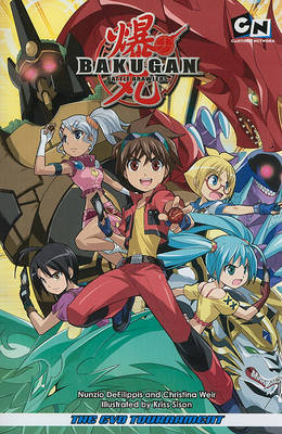 Bakugan Battle Brawlers: The Evo Tournament on Paperback by Christina Weir