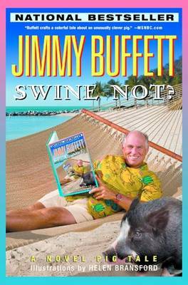 Swine Not? by Jimmy Buffett image