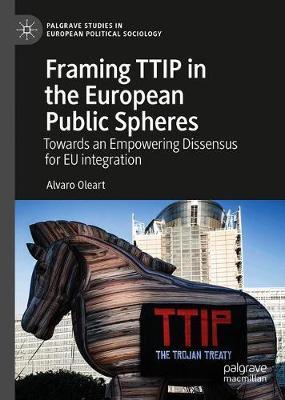 Framing TTIP in the European Public Spheres by Alvaro Oleart image