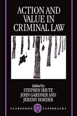 Action and Value in Criminal Law image