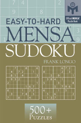 Easy-to-Hard Mensa (R) Sudoku by Frank Longo image