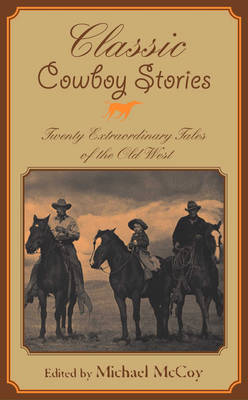 Classic Cowboy Stories by Michael McCoy image