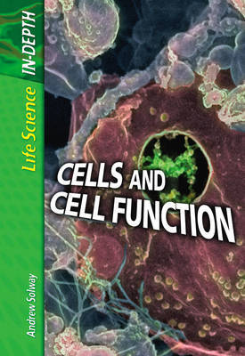 Cells and Cell Function on Hardback by Andrew Solway