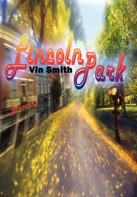 Lincoln Park by Vin Smith image