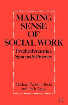 Making Sense of Social Work by Michael Preston-Shoot image