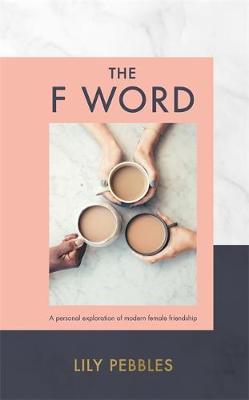 The F Word by Lily Pebbles image