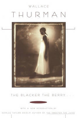 The Blacker the Berry by Wallace Thurman image