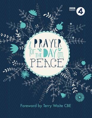 Prayer For The Day on Peace on Hardback by BBC Radio 4