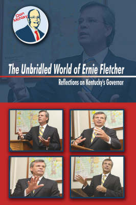 The Unbridled World Of Ernie Fletcher by Don McNay image