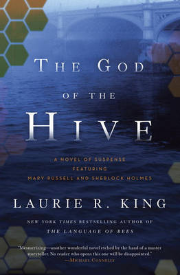 The God of the Hive on Hardback by Laurie R King