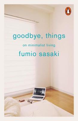 Goodbye, Things by Fumio Sasaki image