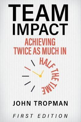 Team Impact by John Tropman image