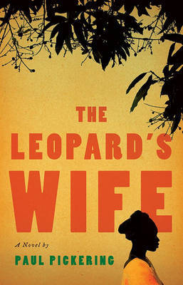 The Leopard's Wife by Paul Pickering image