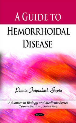 Guide to Hemorrhoidal Disease by Pravin Jaiprakash Gupta image