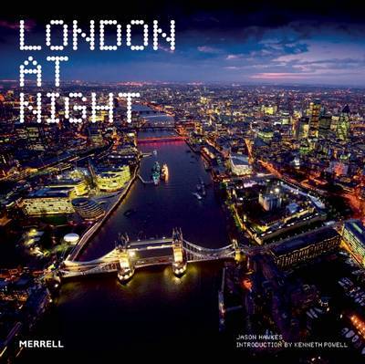 London at Night on Hardback by Jason Hawkes