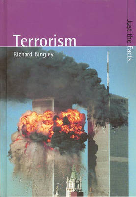 Just the Facts: Terrorism Paperback on Paperback