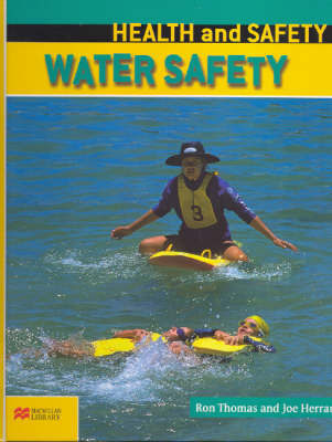 Health and Safety: Water Safety by Ron Thomas image