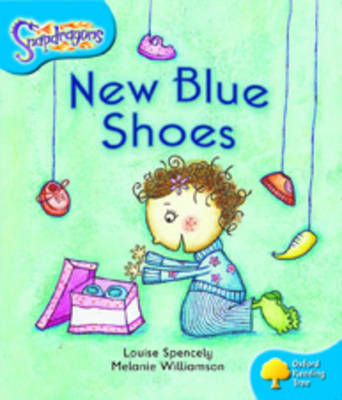 Oxford Reading Tree: Level 3: Snapdragons: New Blue Shoes by Louise Spencely image
