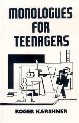 Monologues for Teenagers on Paperback