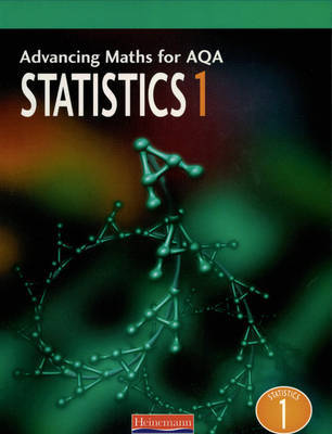 Advancing Maths for AQA: Statistics 1 (S1) by Combined Author Team image
