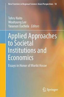 Applied Approaches to Societal Institutions and Economics image