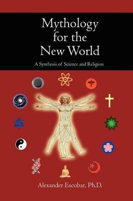 Mythology for the New World by Alexander Escobar image