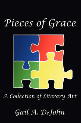 Pieces of Grace by Gail Dejohn image