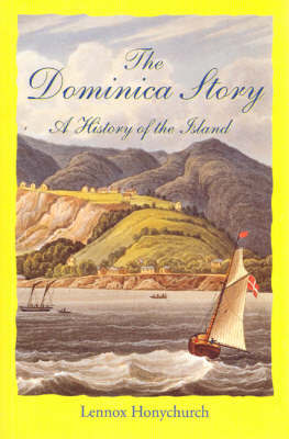 The Dominica Story by Lennox Honeychurch image