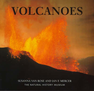 Volcanoes by Susanna Van Rose