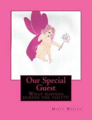Our Special Guest by Misty Lynn Wesley image