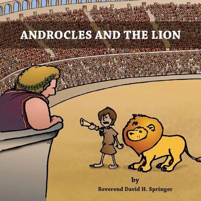 Androcles and the Lion by Reverend David H Springer image