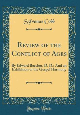Review of the Conflict of Ages by Sylvanus Cobb image