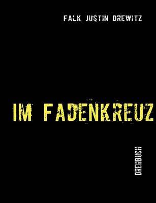 Im Fadenkreuz by Falk Justin Drewitz image