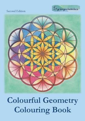 Colourful Geometry Colouring Book by Sympsionics Design