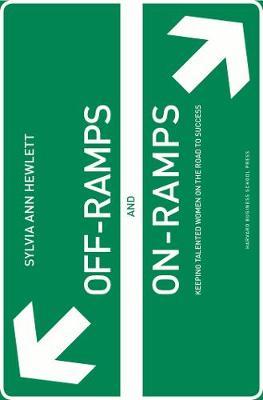 Off-Ramps and On-Ramps by Sylvia Ann Hewlett image