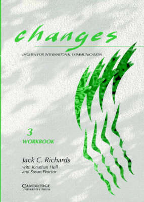 Changes 3 Workbook: English for International Communication: Level 3: Workbook by Jack C Richards image