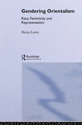 Gendering Orientalism by Reina Lewis image