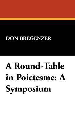 A Round-Table in Poictesme: A Symposium by Don Bregenzer image