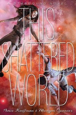 This Shattered World by Amie Kaufman image
