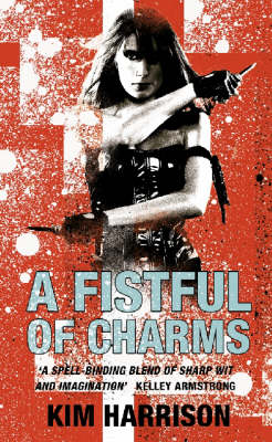 A Fistful of Charms (Rachel Morgan #4) by Kim Harrison image