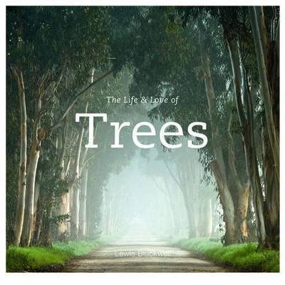 The Life and Love of Trees image