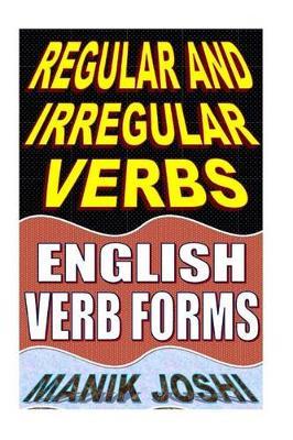Regular and Irregular Verbs by MR Manik Joshi image