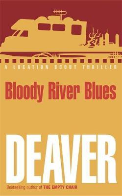 Bloody River Blues by Jeffery Deaver image