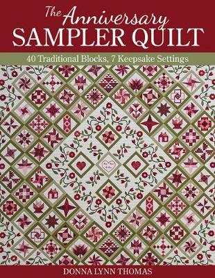The Anniversary Sampler Quilt by Donna Lynn Thomas image