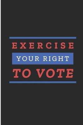 Exercise Your Right To Vote by Debby Prints image