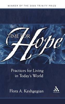 Time for Hope on Hardback by Flora A. Keshgegian