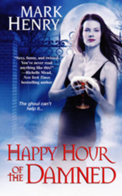 Happy Hour Of The Damned by Mark Henry image